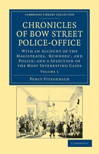 bokomslag Chronicles of Bow Street Police-Office