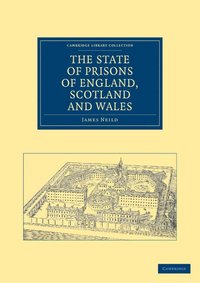 bokomslag The State of Prisons of England, Scotland and Wales