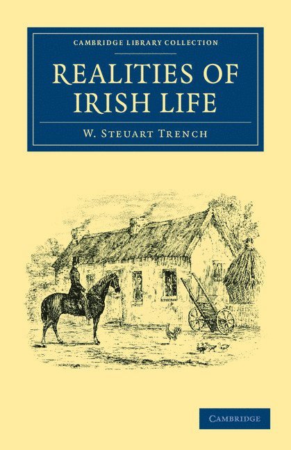 W. Steuart Trench - Realities of Irish Life, Häftad