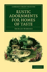 Rustic Adornments for Homes of Taste 1