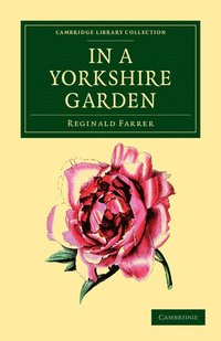 bokomslag In a Yorkshire Garden