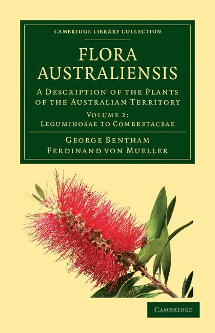 Flora Australiensis: Volume 2, Leguminosae to Combretaceae 1