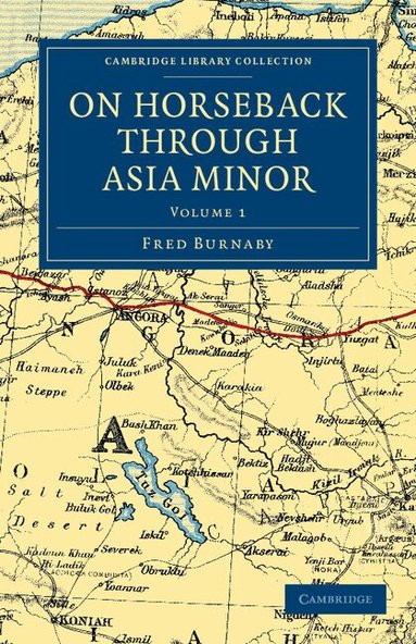 Fred Burnaby - On Horseback through Asia Minor, Häftad