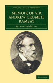 bokomslag Memoir of Sir Andrew Crombie Ramsay