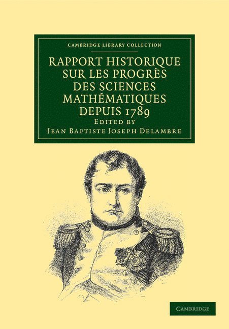 Rapport historique sur les progrs des sciences mathmatiques depuis 1789, et sur leur tat actuel 1