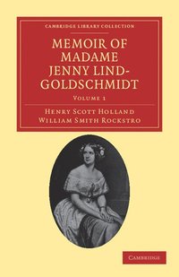 bokomslag Memoir of Madame Jenny Lind-Goldschmidt