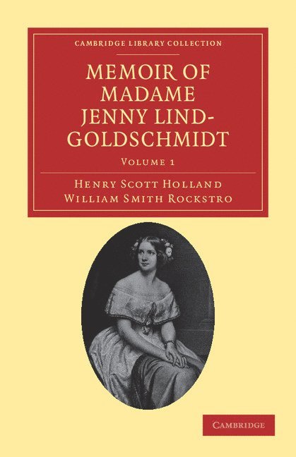 Memoir of Madame Jenny Lind-Goldschmidt 1