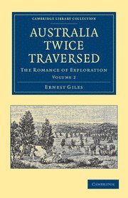 bokomslag Australia Twice Traversed: Volume 2