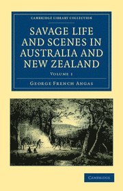 bokomslag Savage Life and Scenes in Australia and New Zealand