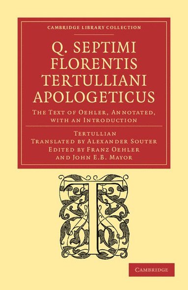 bokomslag Q. Septimi Florentis Tertulliani Apologeticus