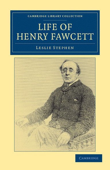 bokomslag Life of Henry Fawcett