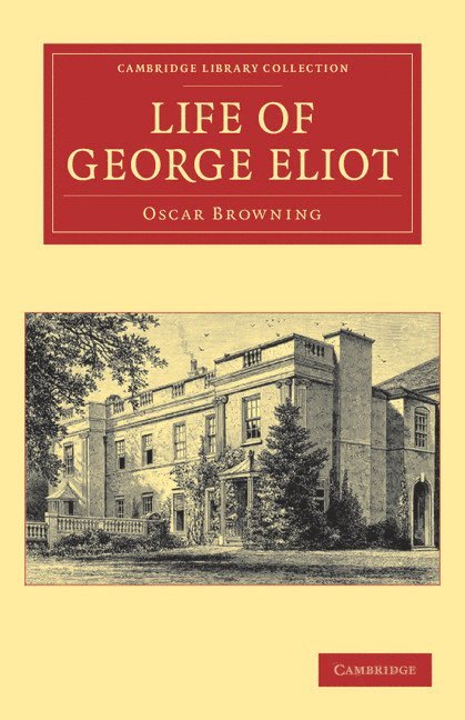 Life of George Eliot 1