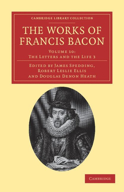Francis Bacon, James Spedding, Robert Leslie Ellis, Douglas Denon Heath - Works of Francis Bacon, Häftad