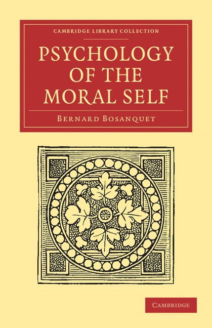 Psychology of the Moral Self 1