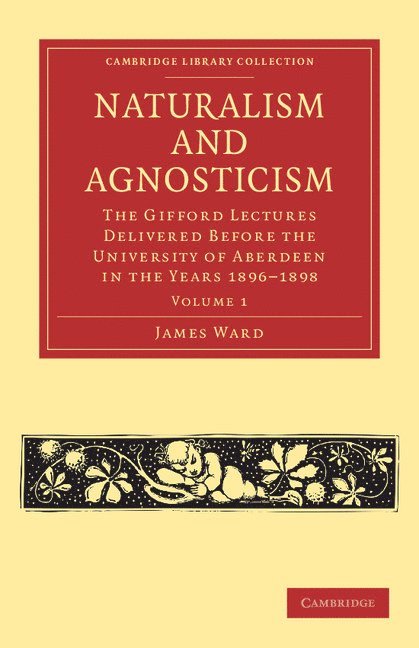 Naturalism and Agnosticism 1