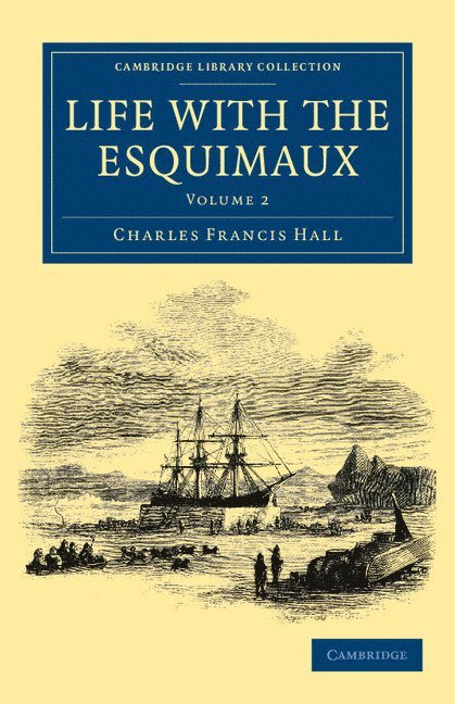 Life with the Esquimaux 1