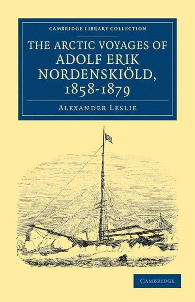 bokomslag Arctic Voyages of Adolf Erik Nordenskiöld, 1858-1879