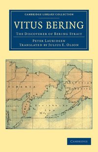 bokomslag Vitus Bering: The Discoverer of Bering Strait