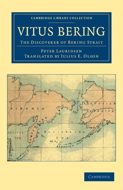Peter Lauridsen - Vitus Bering: The Discoverer of Bering Strait, Häftad