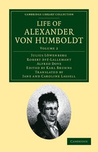 bokomslag Life of Alexander von Humboldt