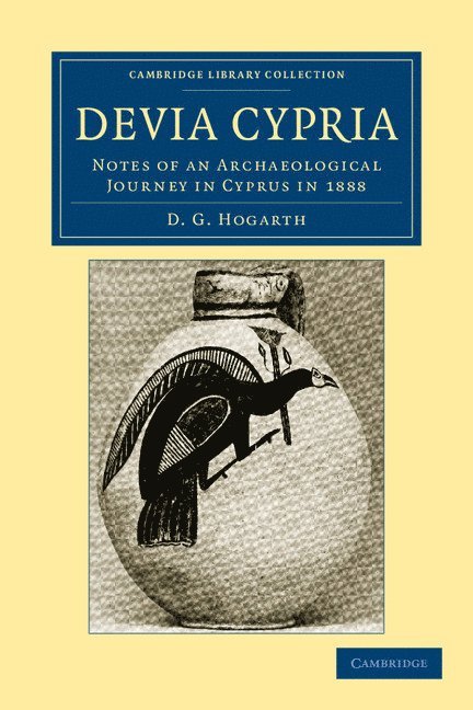 David George Hogarth, D. G. Hogarth - Devia Cypria, Häftad