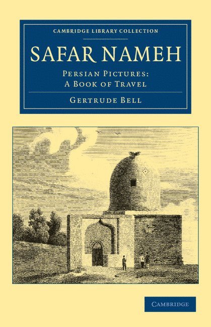 Gertrude Bell - Safar Nameh, Häftad
