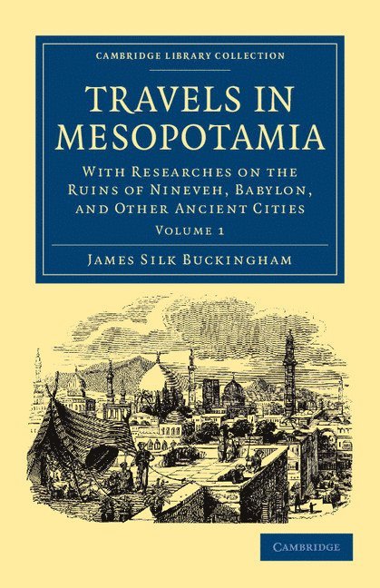 Travels in Mesopotamia 1