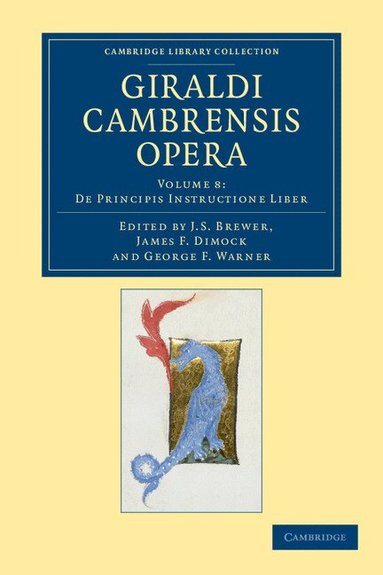 Giraldus Cambrensis, J. S. Brewer, James F. Dimock, George F. Warner - Giraldi Cambrensis opera, Häftad