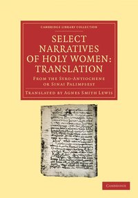 bokomslag Select Narratives of Holy Women: Translation
