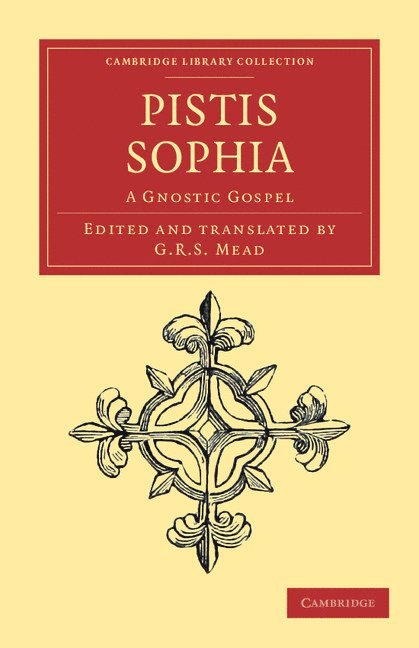 Pistis Sophia 1