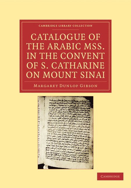 Catalogue of the Arabic MSS. in the Convent of S. Catharine on Mount Sinai 1