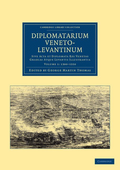 Diplomatarium veneto-levantinum 1