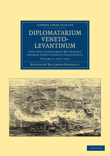 Diplomatarium veneto-levantinum 1