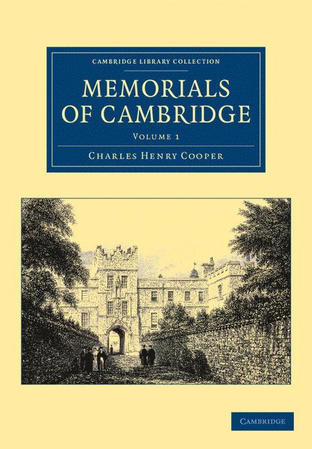 Charles Henry Cooper - Memorials of Cambridge, Häftad