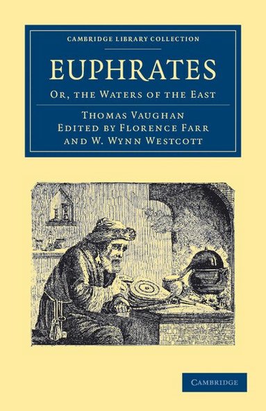 Thomas Vaughan, Florence Farr - Euphrates, Häftad