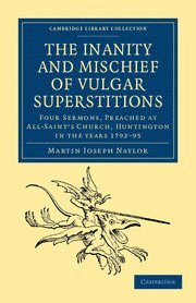 bokomslag Inanity and Mischief of Vulgar Superstitions