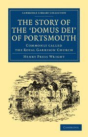 bokomslag Story of the 'Domus Dei' of Portsmouth