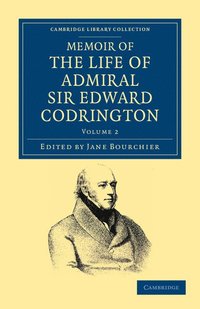 bokomslag Memoir of the Life of Admiral Sir Edward Codrington