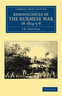 bokomslag Reminiscences of the Burmese War in 1824-5-6