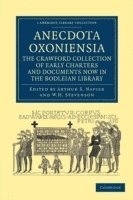 bokomslag Anecdota Oxoniensia. The Crawford Collection of Early Charters and Documents Now in the Bodleian Library
