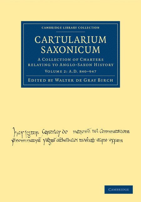 Walter de Gray Birch, Walter De Gray Birch - Cartularium Saxonicum, Häftad