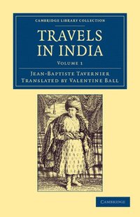 bokomslag Travels in India - Volume 1
