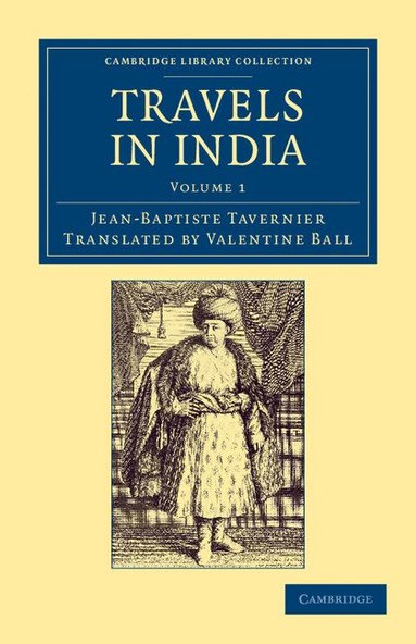 Jean-Baptiste Tavernier - Travels in India, Häftad