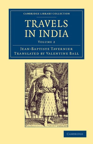 Jean-Baptiste Tavernier - Travels in India, Häftad