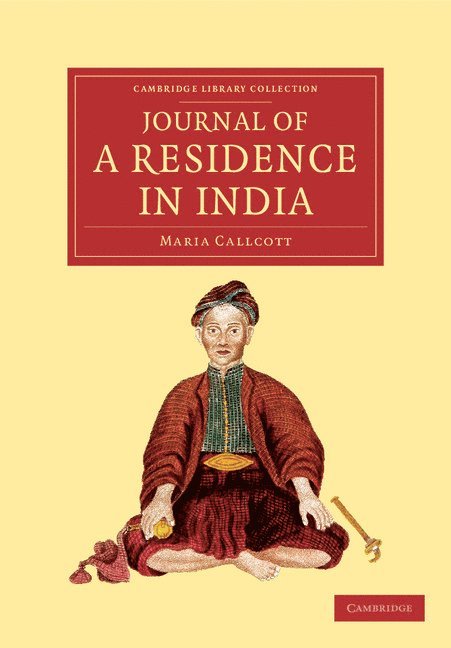 Journal of a Residence in India 1