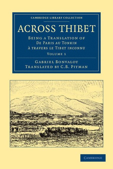 bokomslag Across Thibet - Volume 1