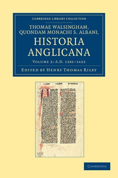 Thomas Walsingham, Henry Thomas Riley - Thomae Walshingham, quondam monachi S. Albani historia Anglicana, Häftad