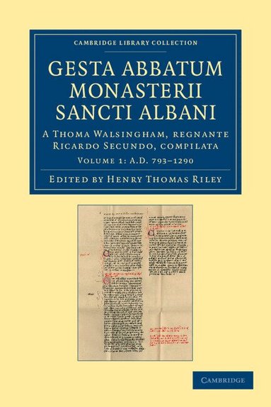 Thomas Walsingham, Henry Thomas Riley - Gesta abbatum monasterii Sancti Albani, Häftad