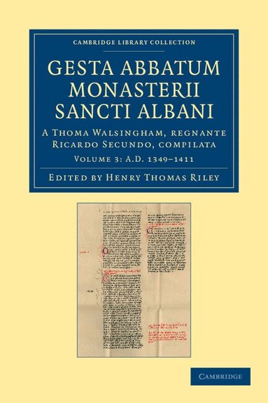 Thomas Walsingham, Henry Thomas Riley - Gesta abbatum monasterii Sancti Albani, Häftad