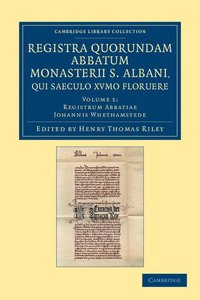 bokomslag Registra quorundam abbatum monasterii S. Albani, qui saeculo XVmo floruere